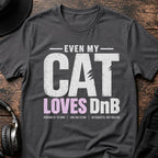 Cat Loves DnB T-Shirt