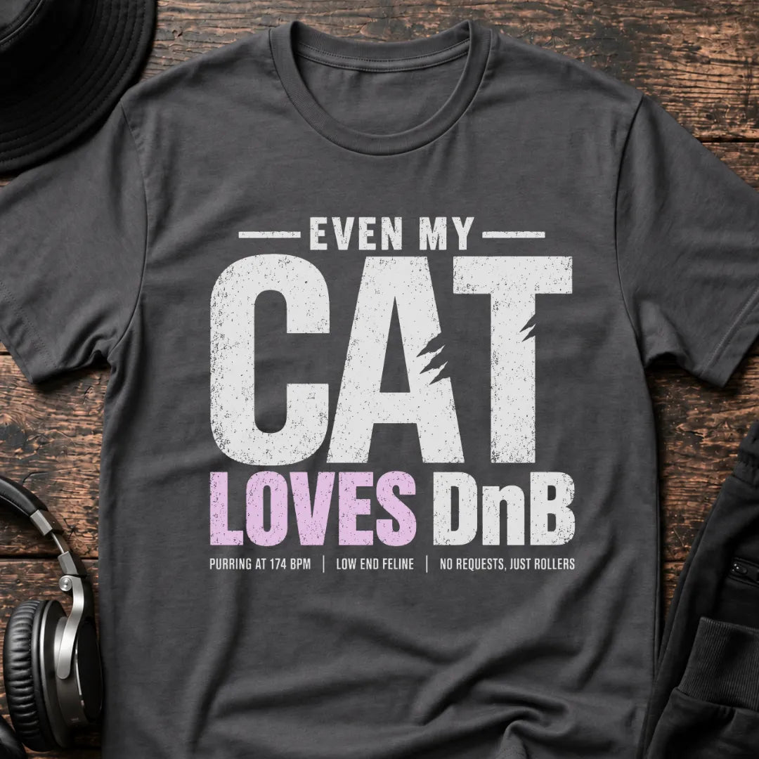 Cat Loves DnB T-Shirt