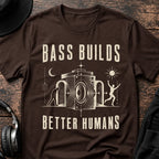 Bass Builds Better Humans Ed.11 DnB T-Shirt