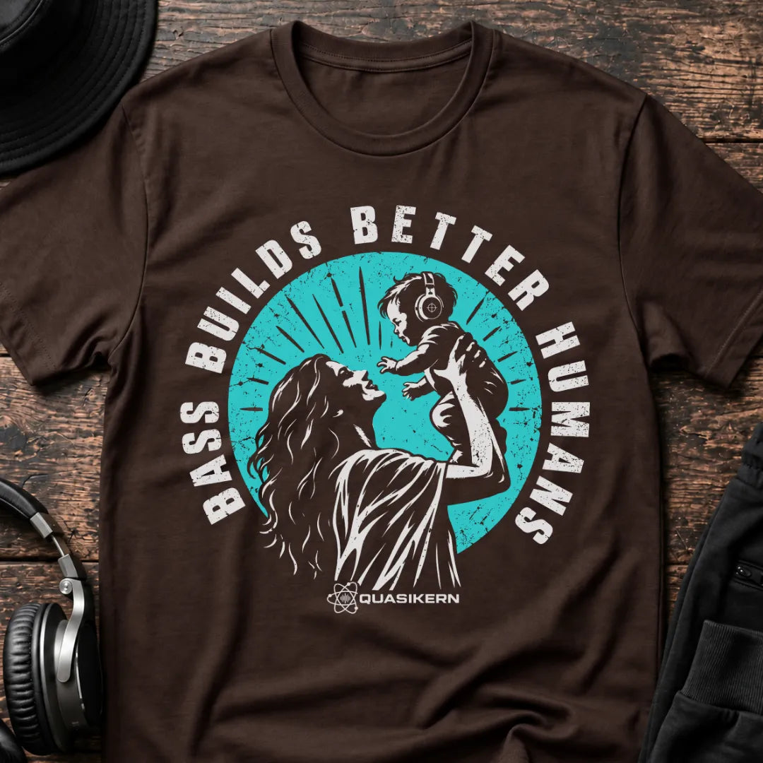 Bass Builds Better Humans Ed.05 DnB T-Shirt