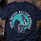 Bass Builds Better Humans Ed.05 DnB T-Shirt