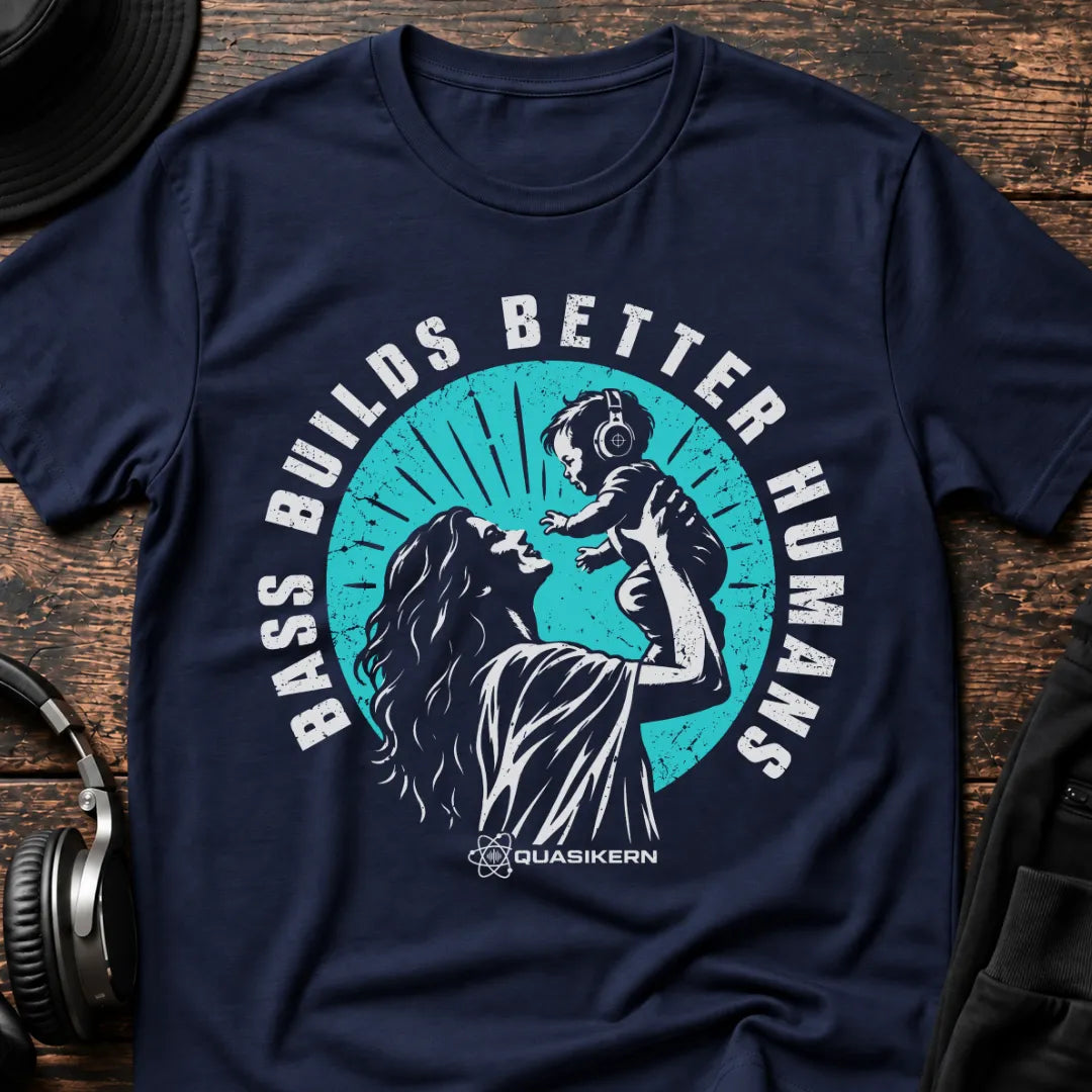 Bass Builds Better Humans Ed.05 DnB T-Shirt