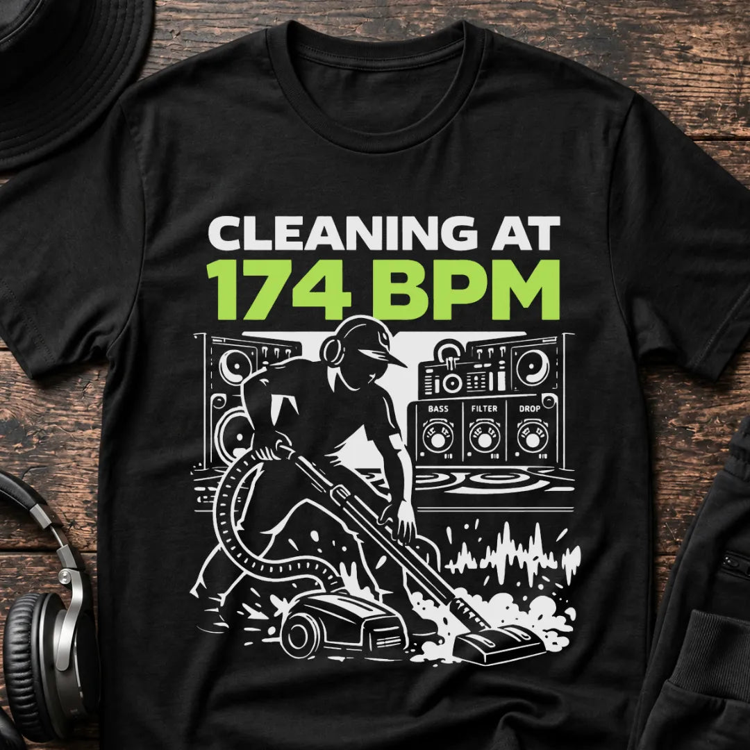 Cleaning at 174 BPM DnB T-Shirt flat lay by QUASIKERN