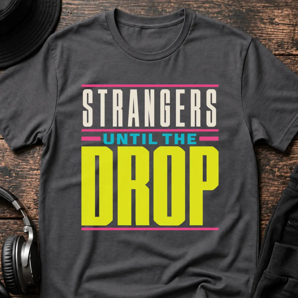Strangers Until the Drop Rave T-Shirt flat lay by QUASIKERN