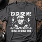 Have to Drop This DJ T-Shirt flat lay by QUASIKERN