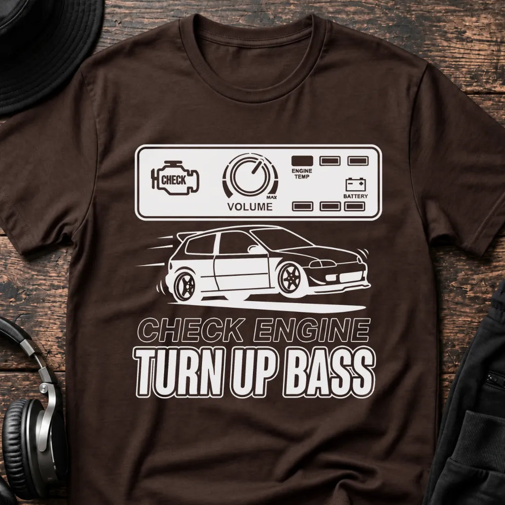Check Engine Turn Up Bass DnB T-Shirt flat lay by QUASIKERN