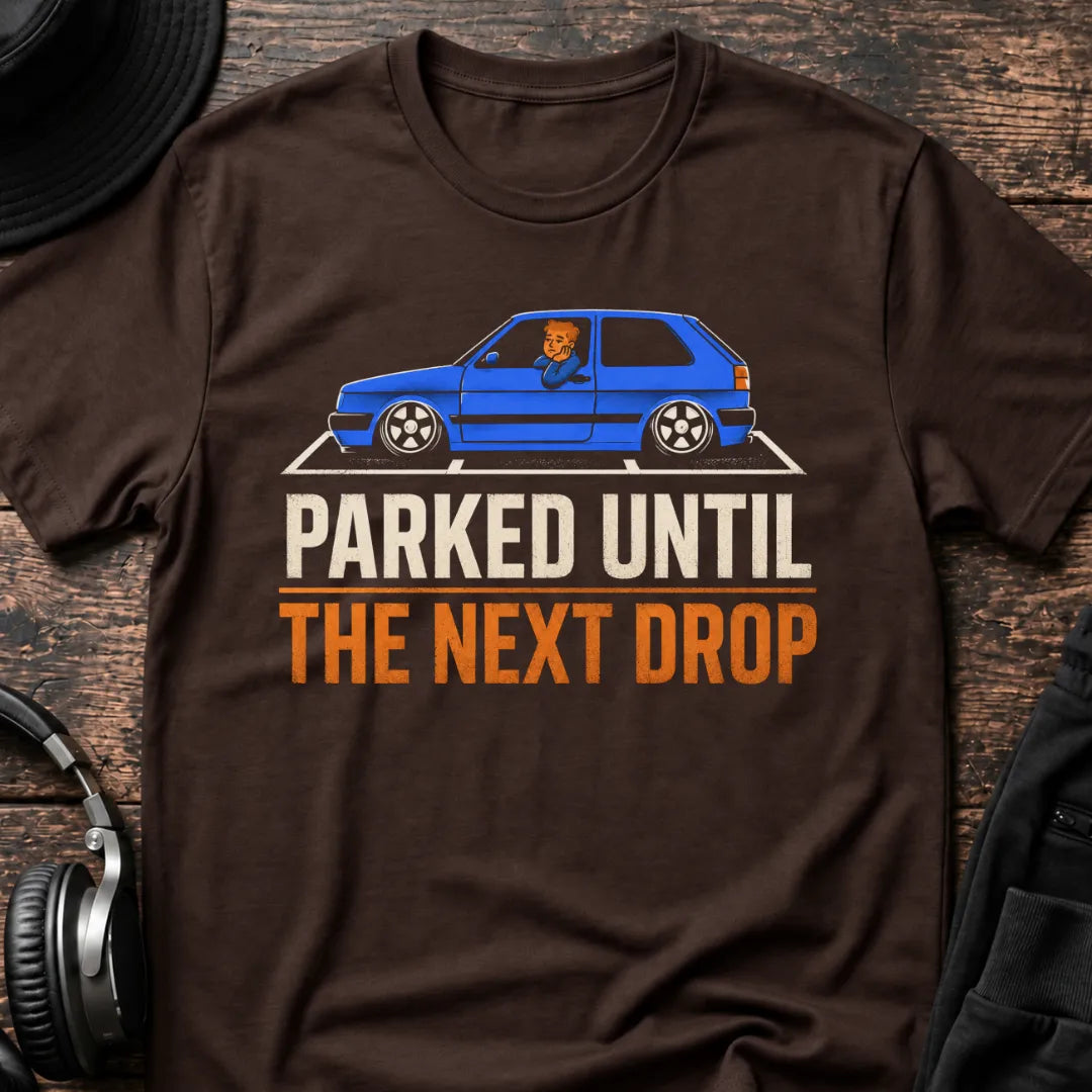 Parked Until the Next Drop DnB T-Shirt flat lay by QUASIKERN