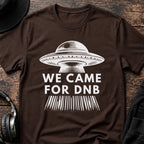 We Came for DnB T-Shirt flat lay by QUASIKERN