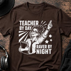 Teacher by Day Female Rave T-Shirt flat lay by QUASIKERN