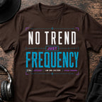 No Trend Just Frequency DnB T-Shirt flat lay by QUASIKERN