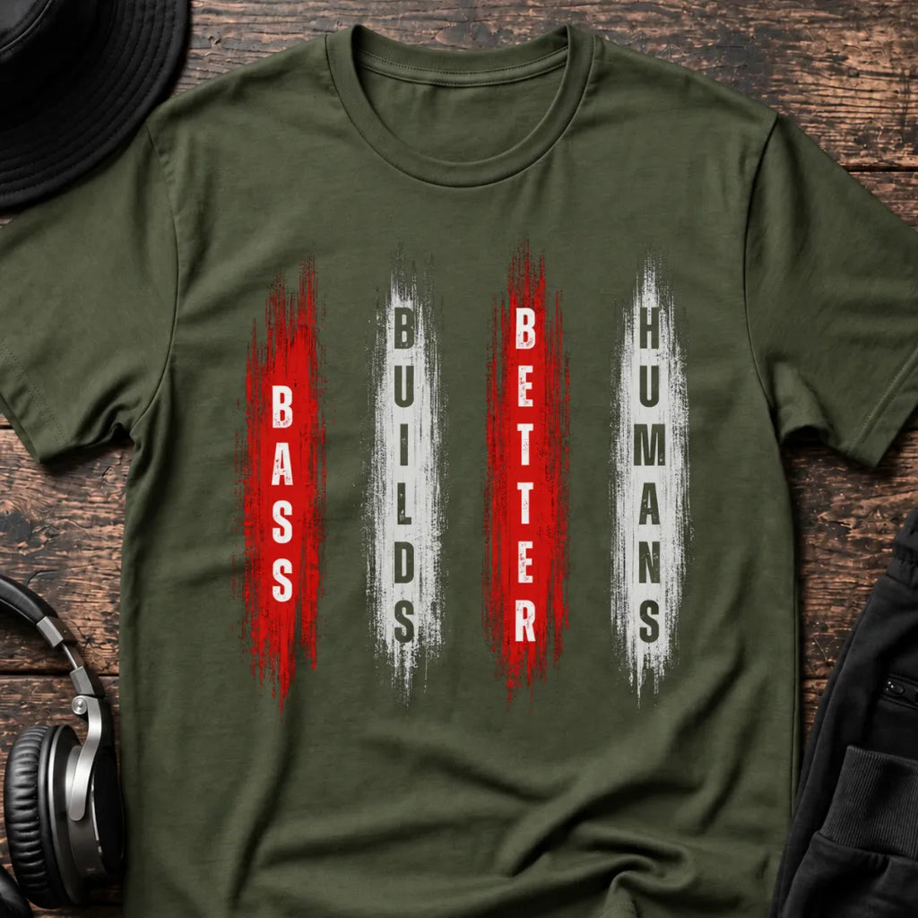 Bass Builds Better Humans Ed. 3 DnB T-Shirt flat lay by QUASIKERN