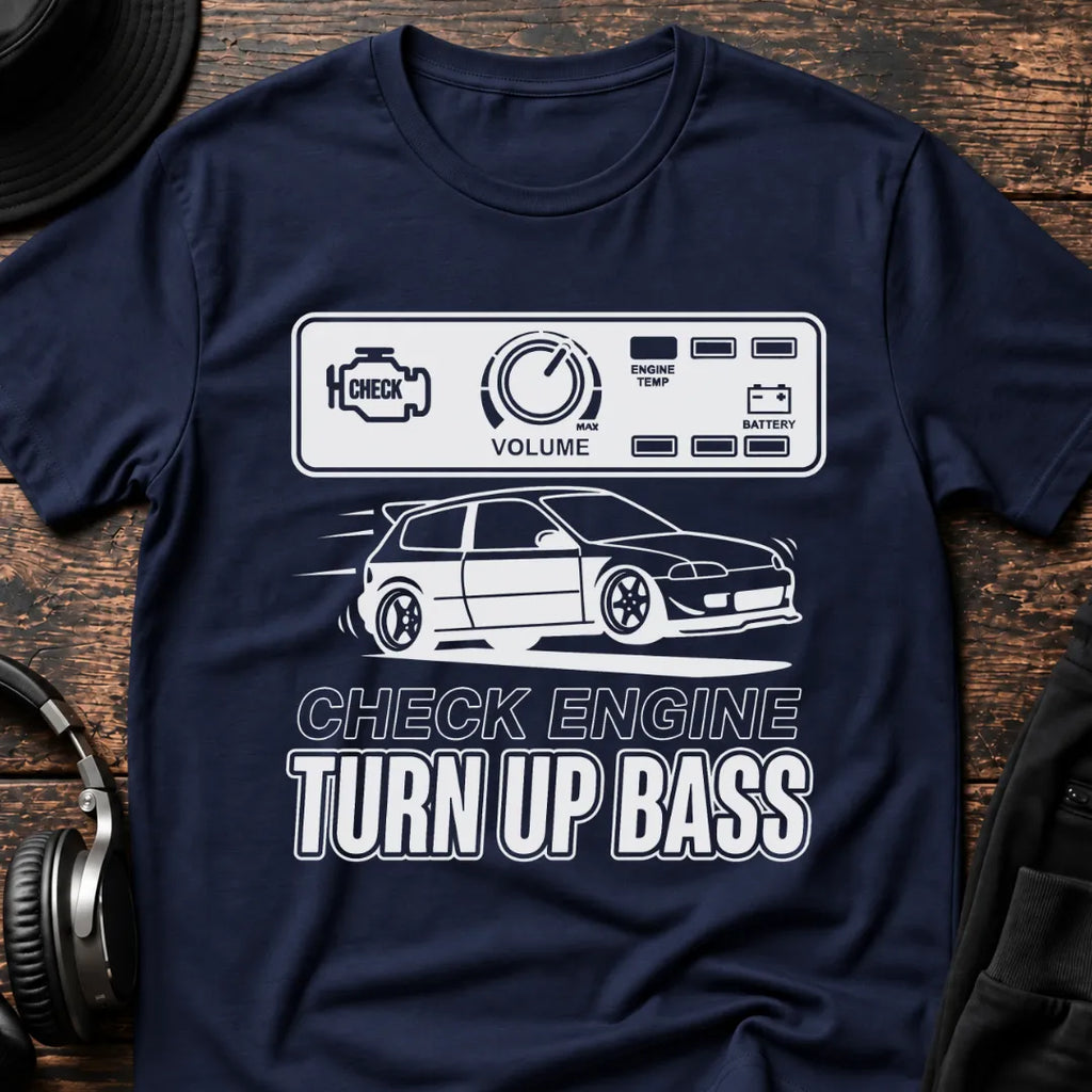 Check Engine Turn Up Bass DnB T-Shirt flat lay by QUASIKERN
