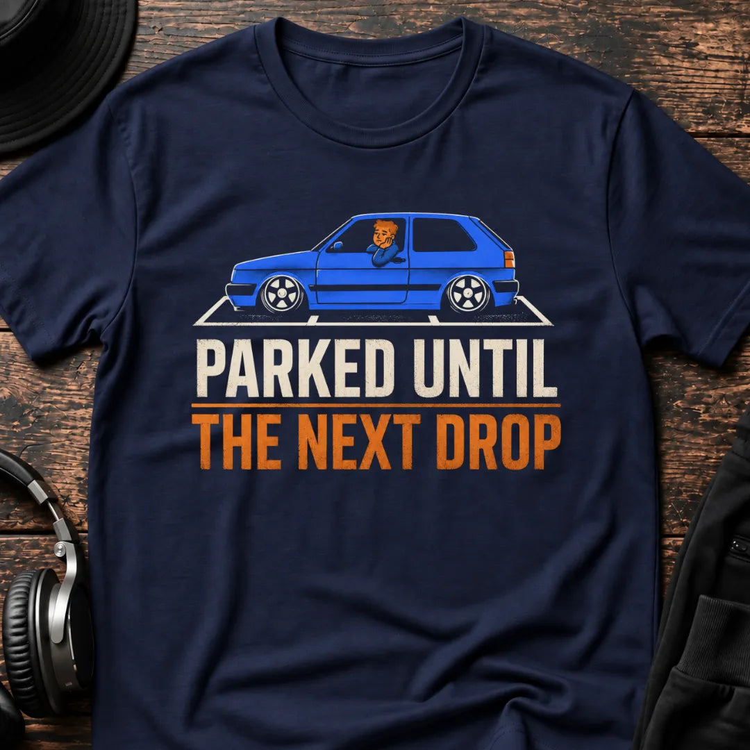 Parked Until the Next Drop DnB T-Shirt flat lay by QUASIKERN