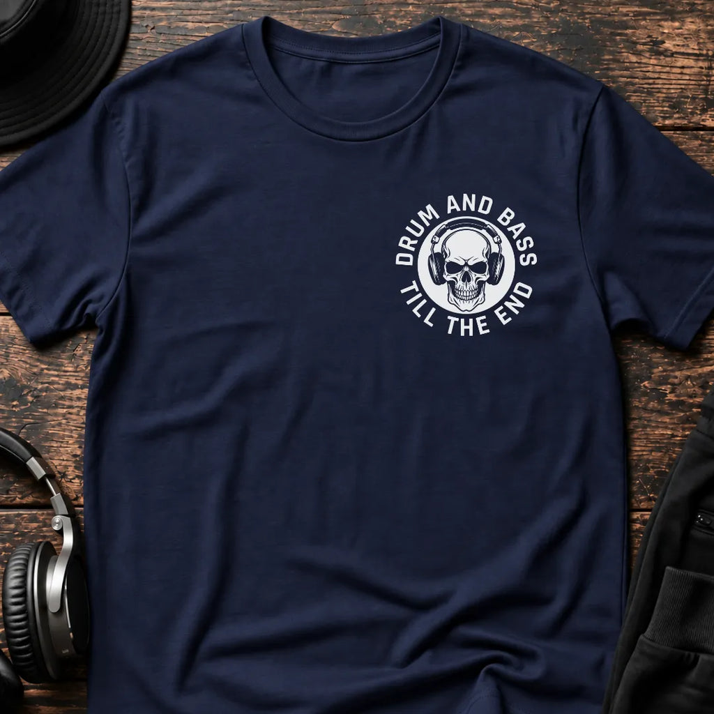 Till the End DnB T-Shirt flat lay by QUASIKERN