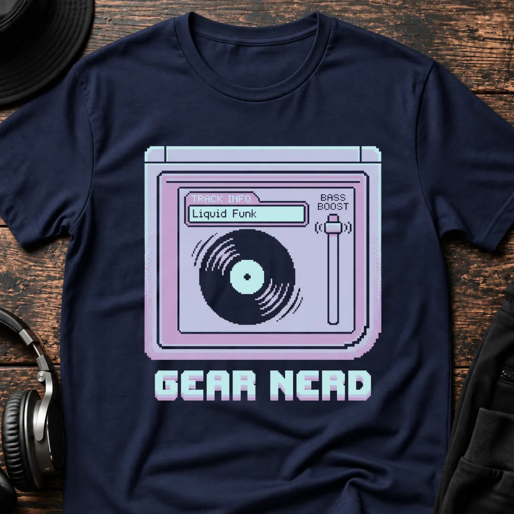 Gear Nerd Liquid Funk DnB T-Shirt flat lay by QUASIKERN