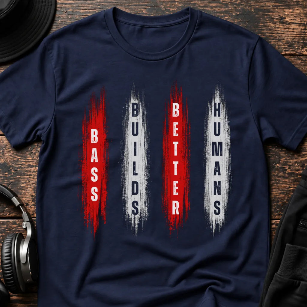Bass Builds Better Humans Ed. 3 DnB T-Shirt flat lay by QUASIKERN