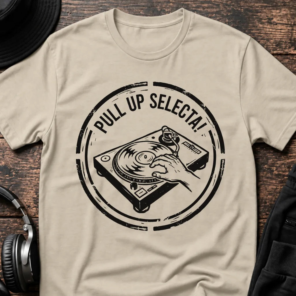 Pull Up Selecta DJ T-Shirt flat lay by QUASIKERN