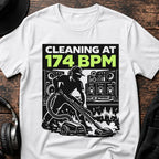 Cleaning at 174 BPM DnB T-Shirt flat lay by QUASIKERN