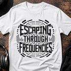 Escaping Through Frequencies Rave T-Shirt flat lay by QUASIKERN