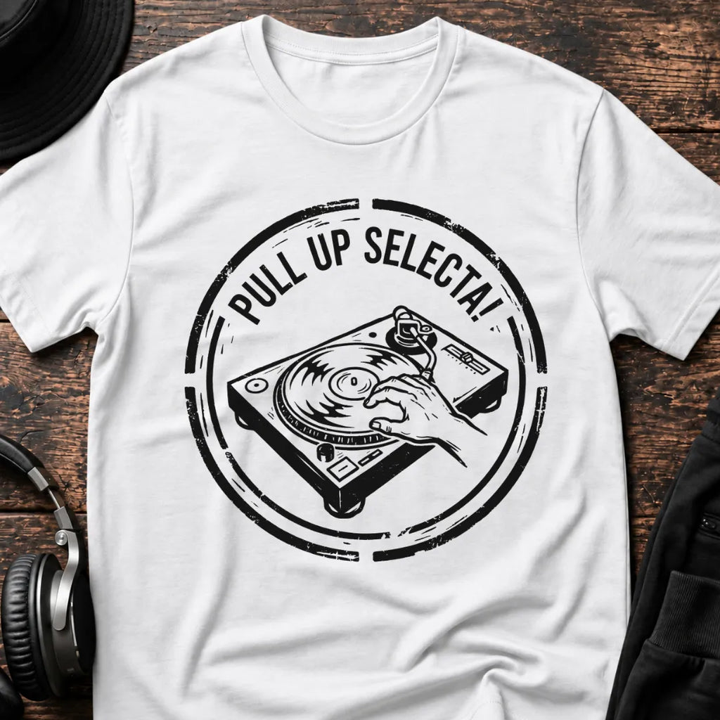 Pull Up Selecta DJ T-Shirt flat lay by QUASIKERN